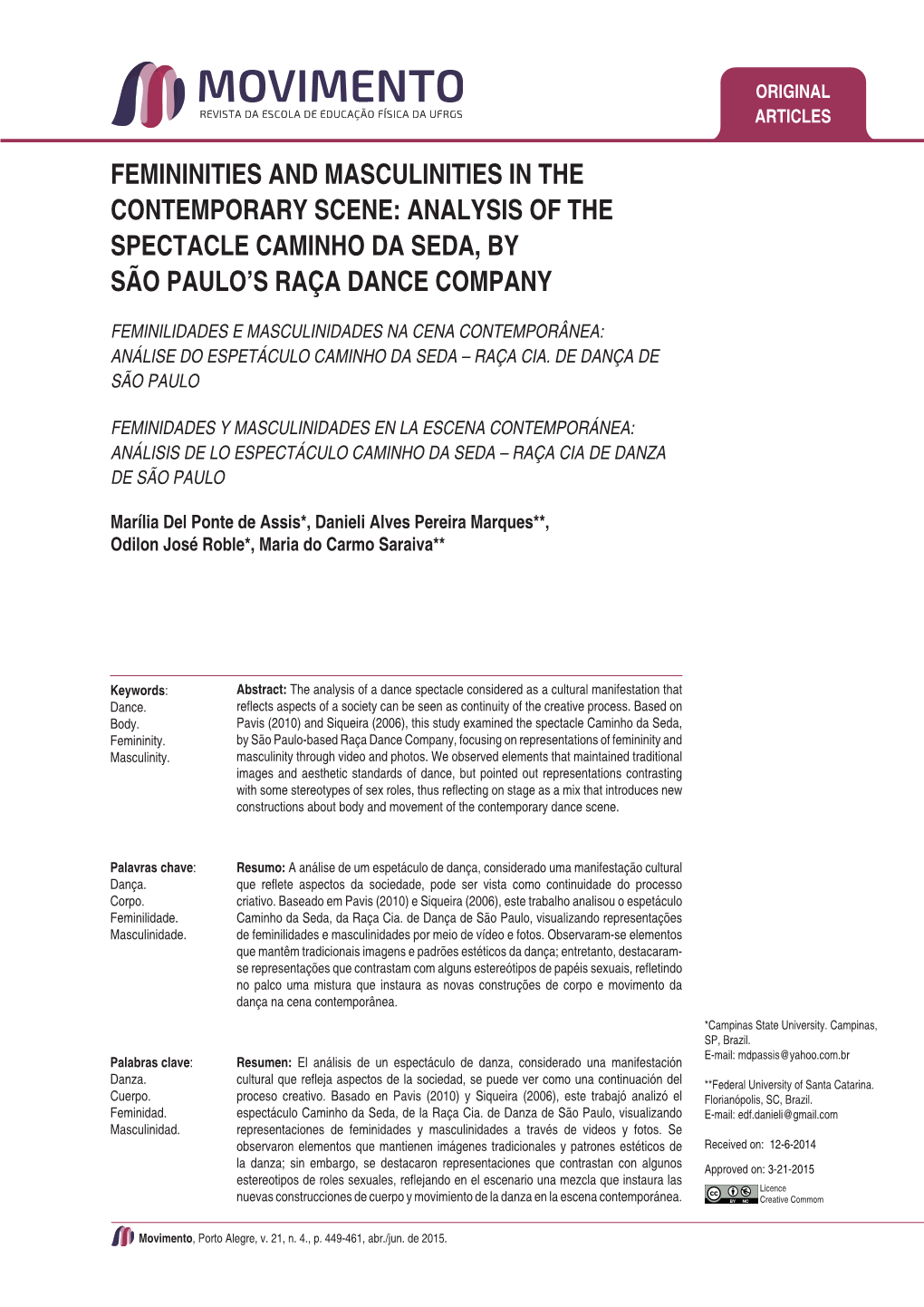 Femininities and Masculinities in the Contemporary Scene: Analysis of the Spectacle Caminho Da Seda, by São Paulo’S Raça Dance Company