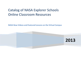 Catalog of NASA Explorer Schools Online Classroom Resources