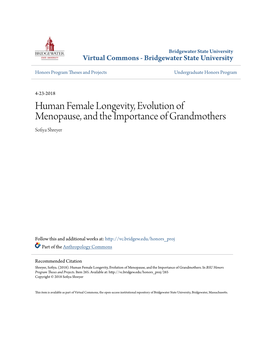 Human Female Longevity, Evolution of Menopause, and the Importance of Grandmothers Sofiya Shreyer