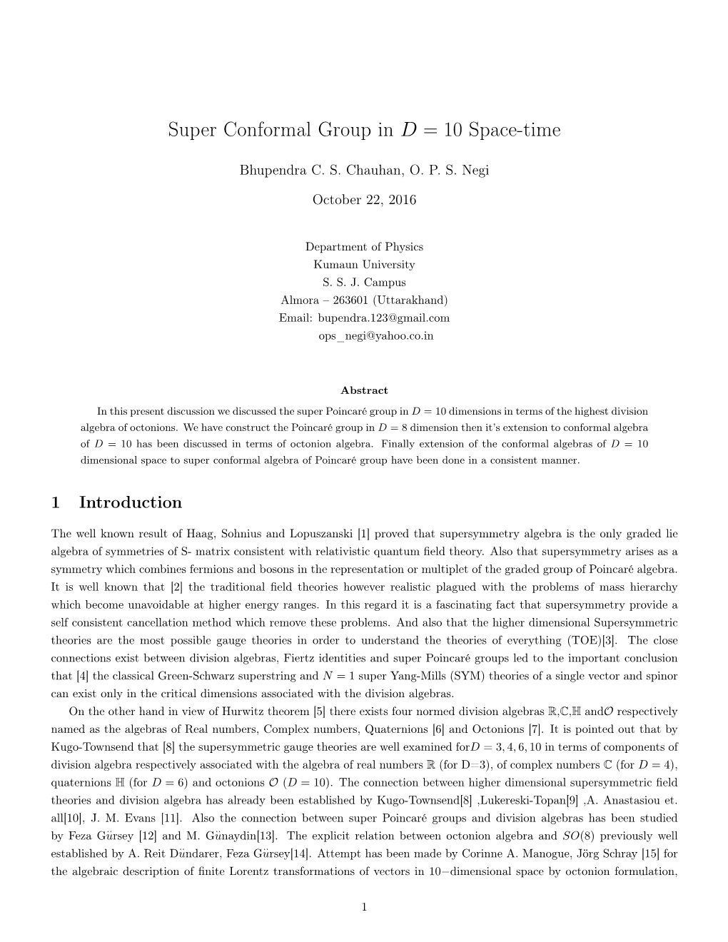 Super Conformal Group in D = 10 Space-Time