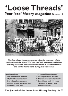 Loose Threads’ Your Local History Magazine Number 13