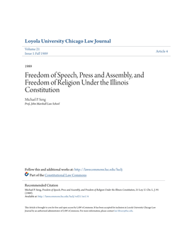 Freedom of Speech, Press and Assembly, and Freedom of Religion Under the Illinois Constitution Michael P