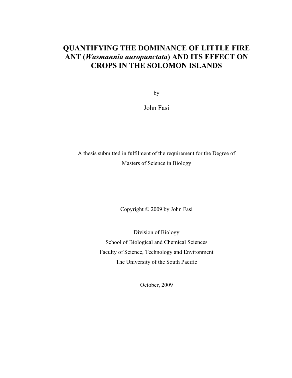 (Wasmannia Auropunctata) and ITS EFFECT on CROPS in the SOLOMON ISLANDS