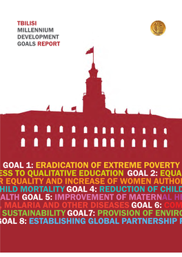 Establishing Global Partnership F Goal 1: Eradication of Extreme Poverty Qual