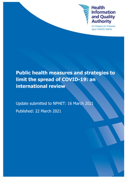 Public Health Measures and Strategies to Limit the Spread of COVID-19 Health Information and Quality Authority