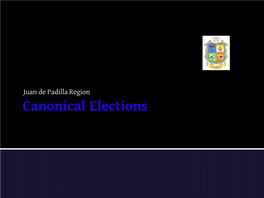 Canonical Elections Canonical Elections