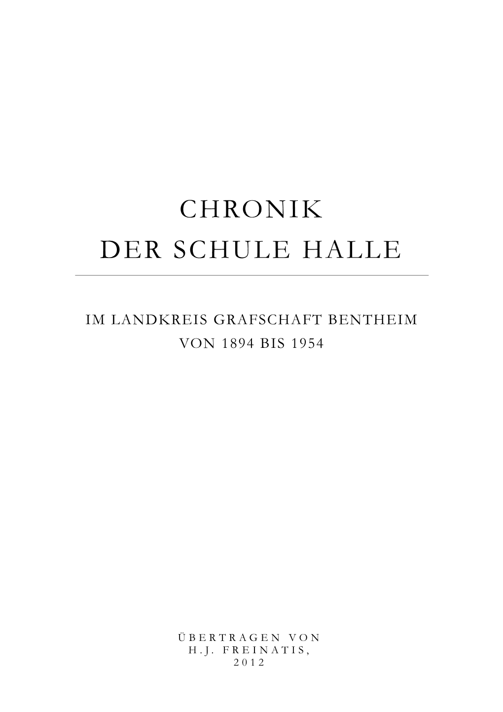 Schulchronik Halle – Version Für Letzte Änderung: 14.04.2012, S