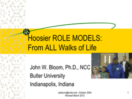 Hoosier ROLE MODELS: from ALL Walks of Life