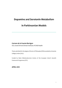Dopamine and Serotonin Metabolism in Parkinsonian Models