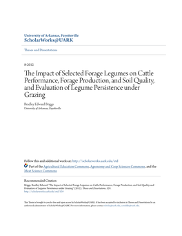 The Impact of Selected Forage Legumes on Cattle Performance, Forage Production, and Soil Quality, and Evaluation of Legume Persistence Under Grazing