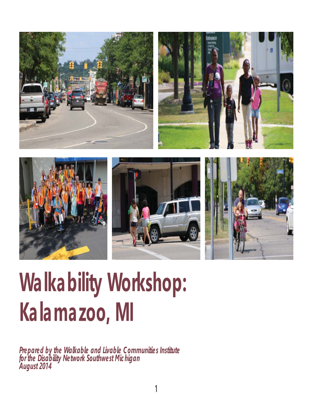 Walkability Workshop: Kalamazoo, MI