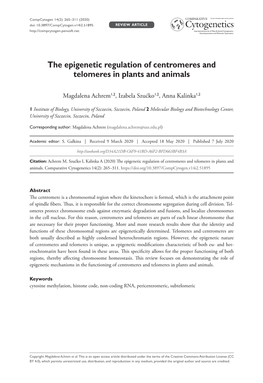 The Epigenetic Regulation of Centromeres and Telomeres in Plants and Animals