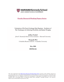 Estimation of De Facto Exchange Rate Regimes: Synthesis of the Techniques for Inferring Flexibility and Basket Weights