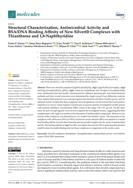 Structural Characterization, Antimicrobial Activity and BSA/DNA Binding Afﬁnity of New Silver(I) Complexes with Thianthrene and 1,8-Naphthyridine