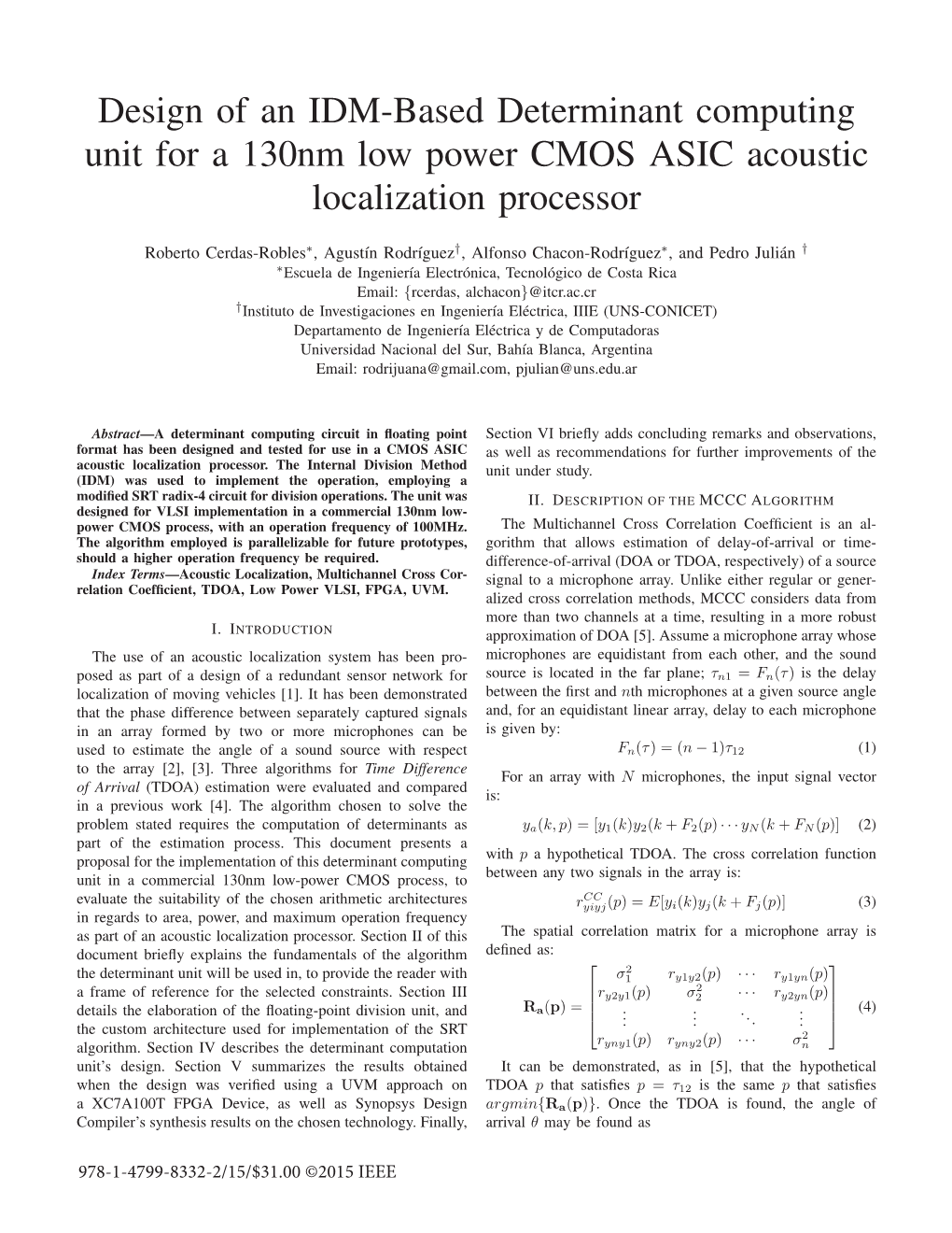 Design of an IDM-Based Determinant Computing Unit for a 130Nm Low Power CMOS ASIC Acoustic Localization Processor