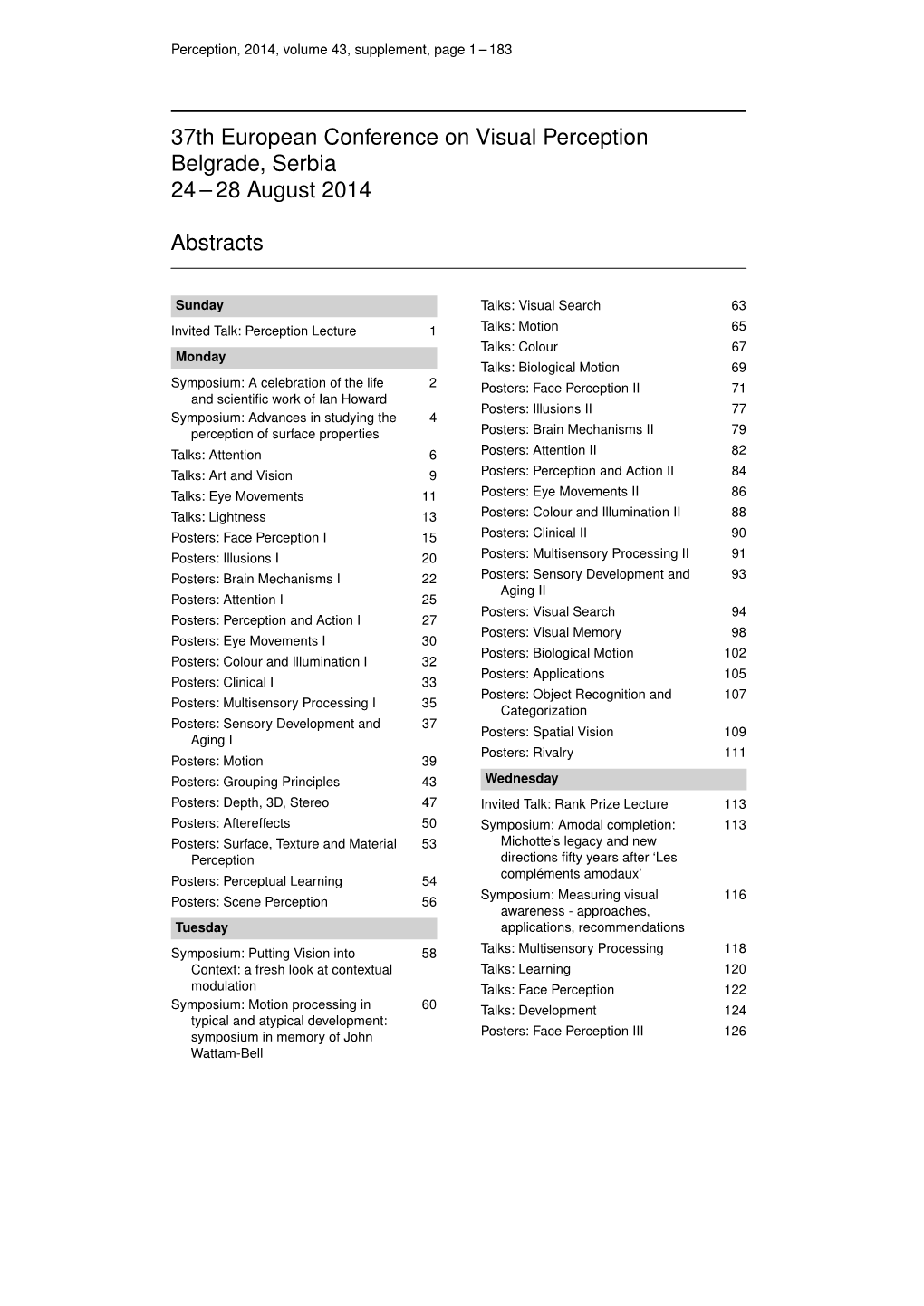 37Th European Conference on Visual Perception Belgrade, Serbia 24 – 28 August 2014