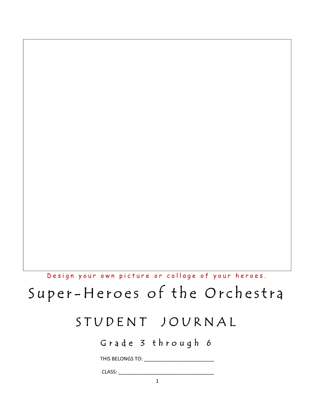 Super-Heroes of the Orchestra