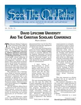 DAVID LIPSCOMB UNIVERSITY and the CHRISTIAN SCHOLARS CONFERENCE Wayne Jackson