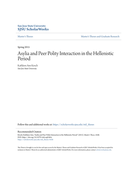Asylia and Peer Polity Interaction in the Hellenistic Period Kathleen Ann Kirsch San Jose State University
