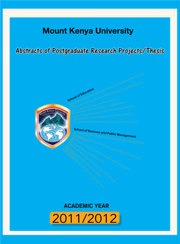 Abstracts of Postgraduate Research Projects/Thesis Mount Kenya University