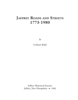 Jaffrey Roads and Streets Were Hand-Drawn by the Author Vincente Drive (Monadnock View Drive)