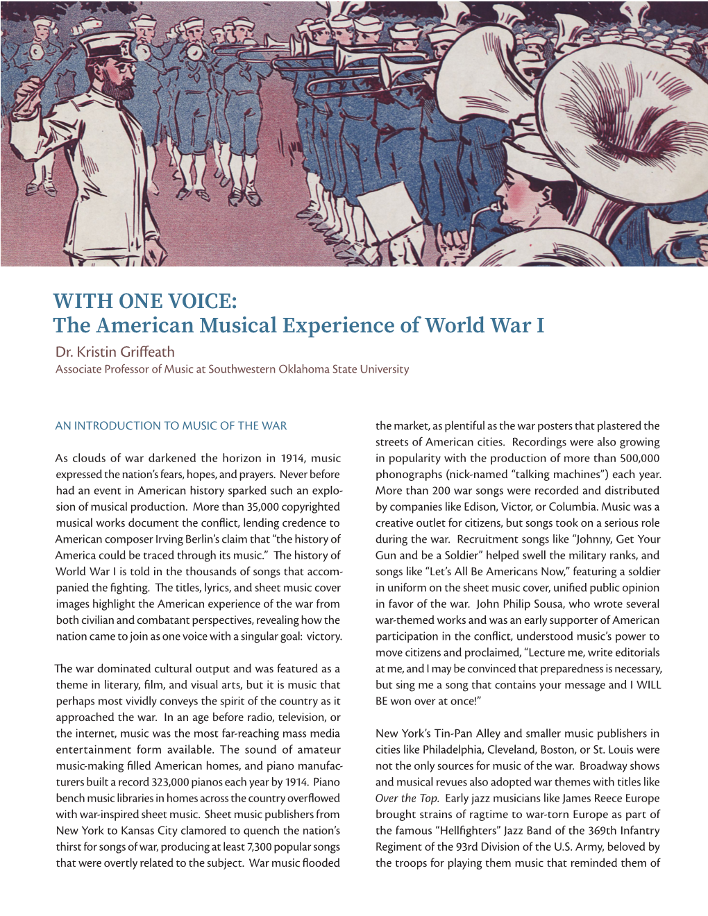 WITH ONE VOICE: the American Musical Experience of World War I Dr