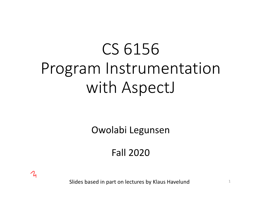 CS 6156 Program Instrumentation with Aspectj