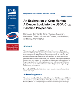 An Exploration of Crop Markets: a Deeper Look Into the USDA Crop Baseline Projections