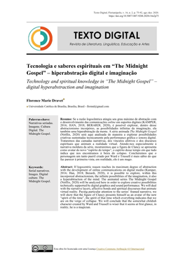 “The Midnight Gospel” – Hiperabstração Digital E Imaginação Technology and Spiritual Knowledge in “The Midnight Gospel” – Digital Hyperabstraction and Imagination
