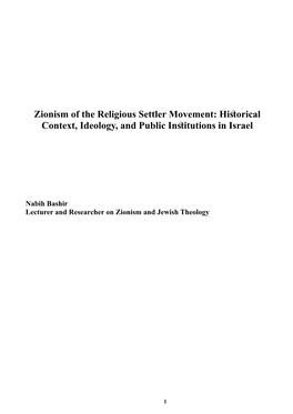 Zionism of the Religious Settler Movement: Historical Context, Ideology, and Public Institutions in Israel
