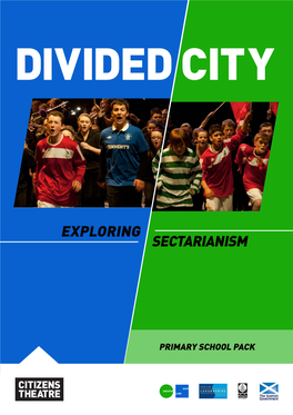 Divided City: Exploring Sectarianism – Primary Pack