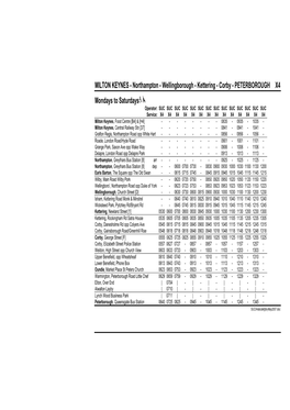 MILTON KEYNES - Northampton - Wellingborough - Kettering - Corby - PETERBOROUGH X4