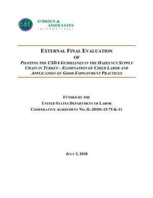 Final Evaluation of Piloting the Usda Guidelines in the Hazelnut Supply Chain in Turkey – Elimination of Child Labor and Application of Good Employment Practices