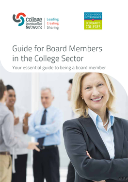 Guide for Board Members in the College Sector Your Essential Guide to Being a Board Member