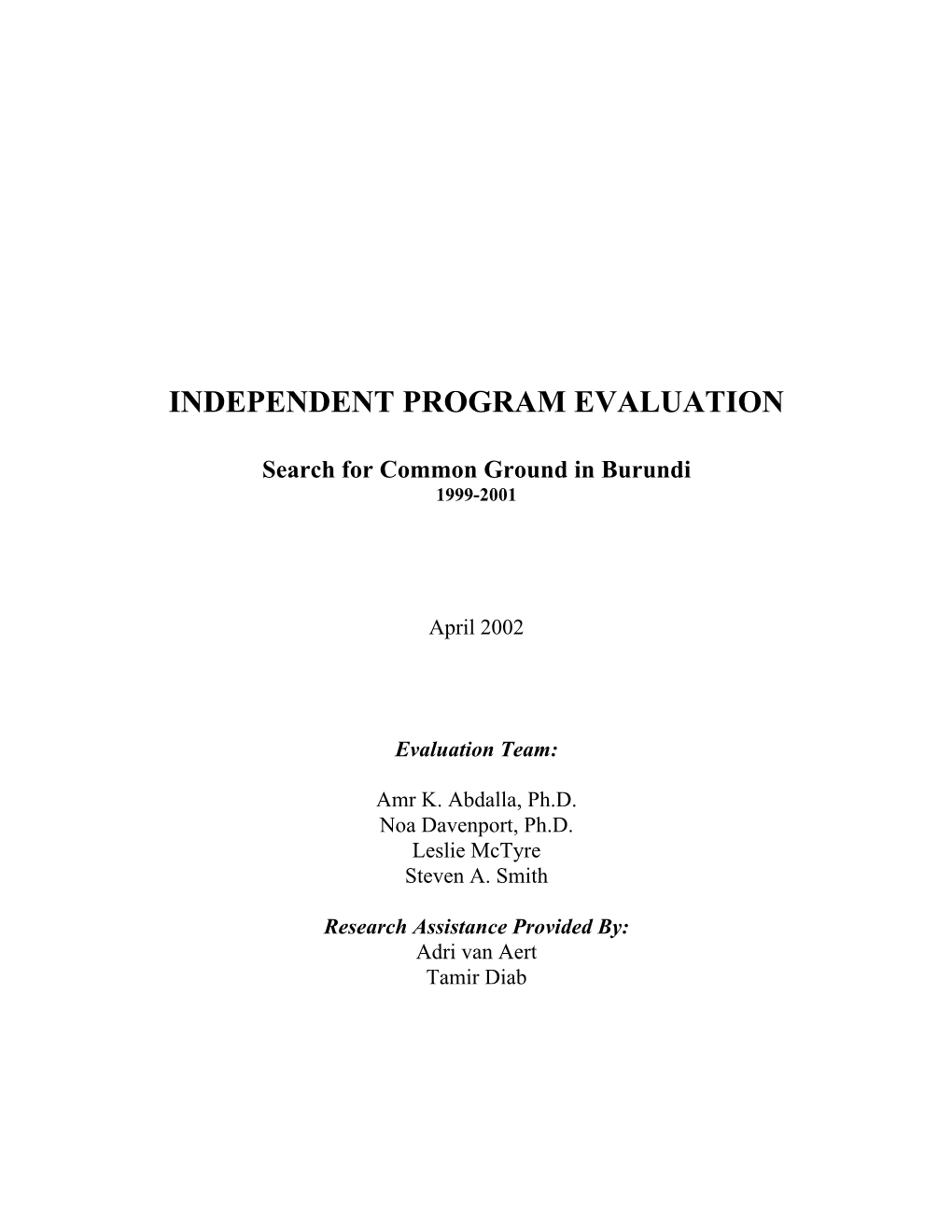 INDEPENDENT PROGRAM EVALUATION Search for Common