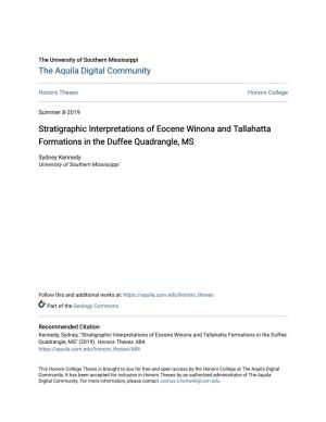 Stratigraphic Interpretations of Eocene Winona and Tallahatta Formations in the Duffee Quadrangle, MS
