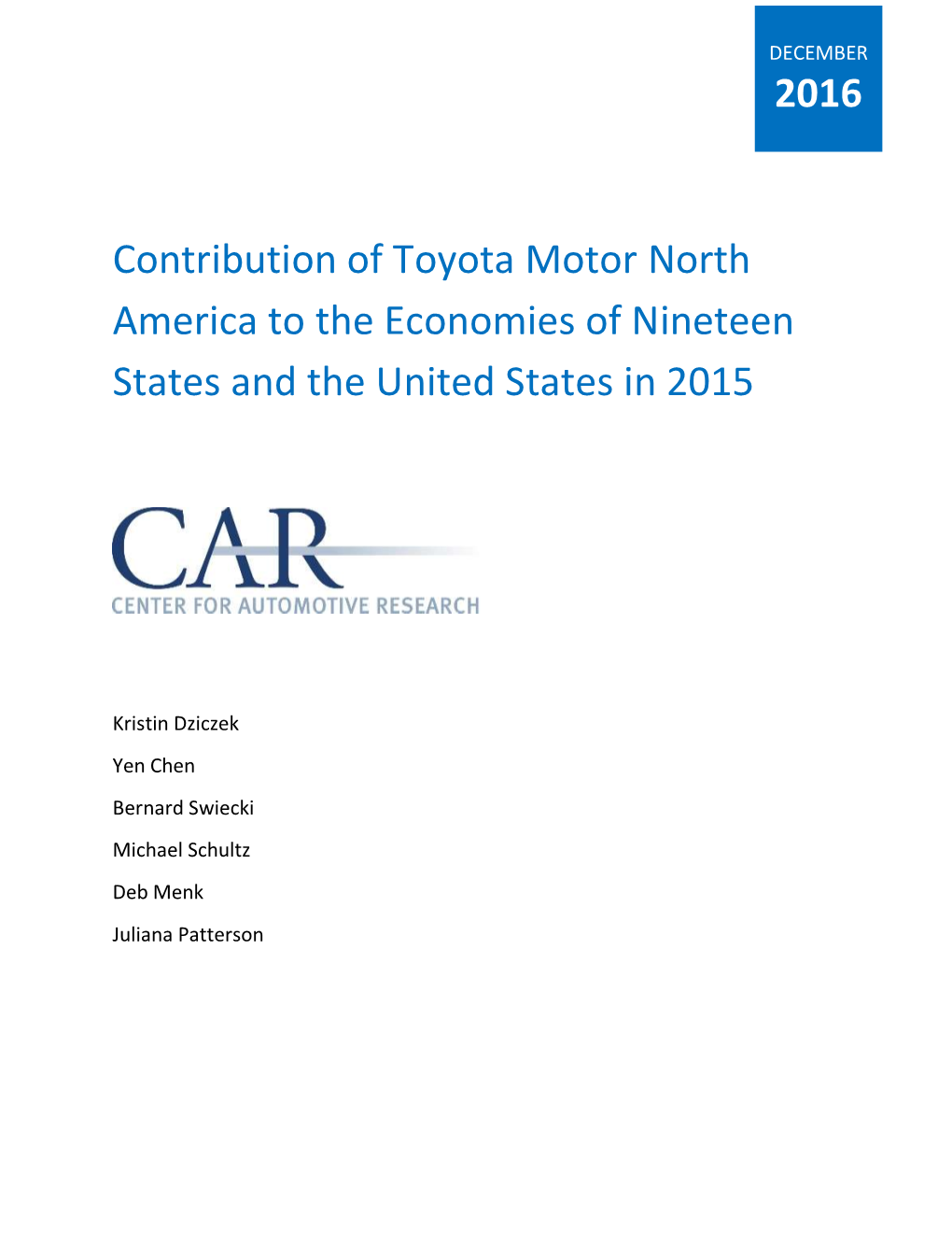 Contribution of Toyota Motor North America to the Economies of Nineteen States and the United States in 2015