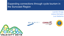 Expanding Connections Through Cycle Tourism in the Suncoast Region