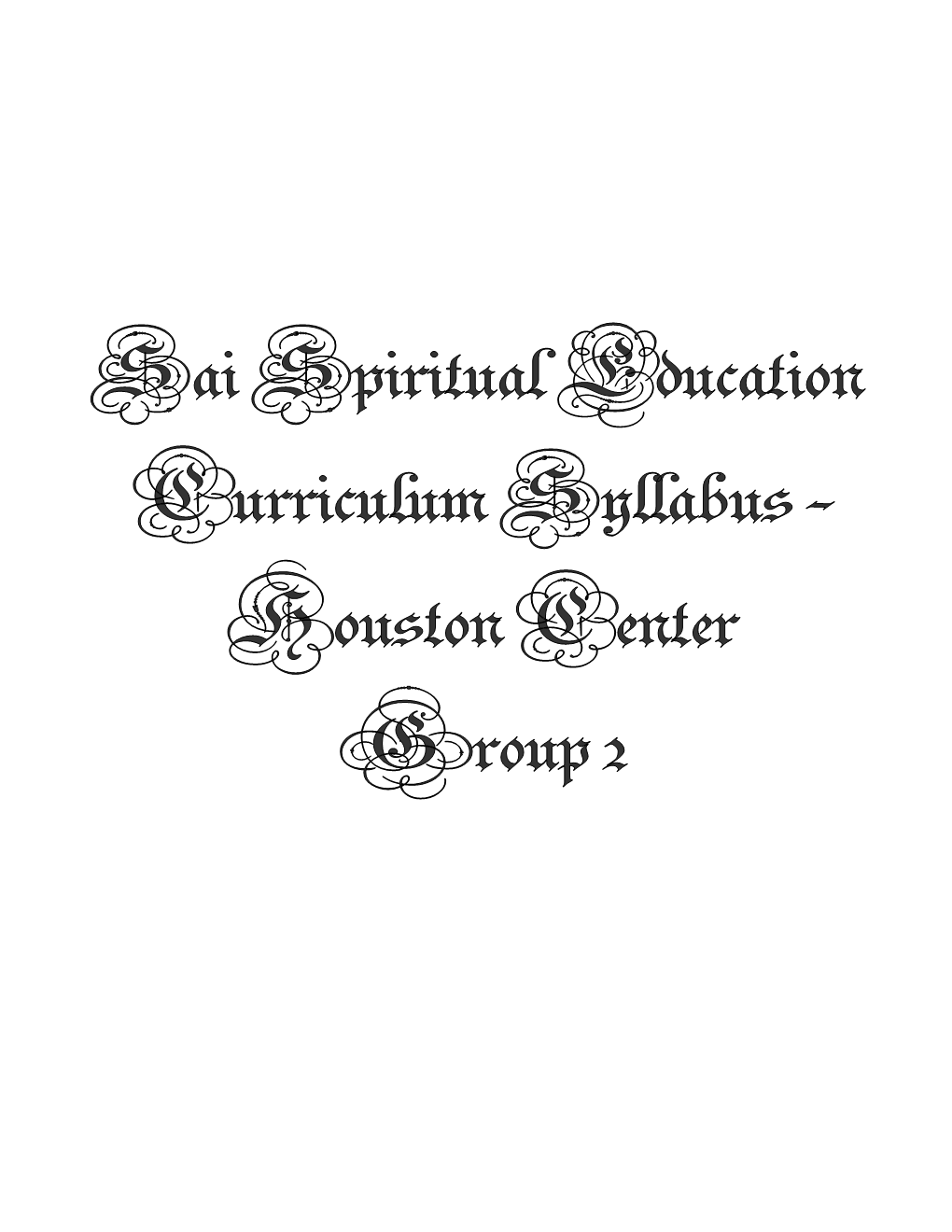 HOUSTON Curriculum Syllabus