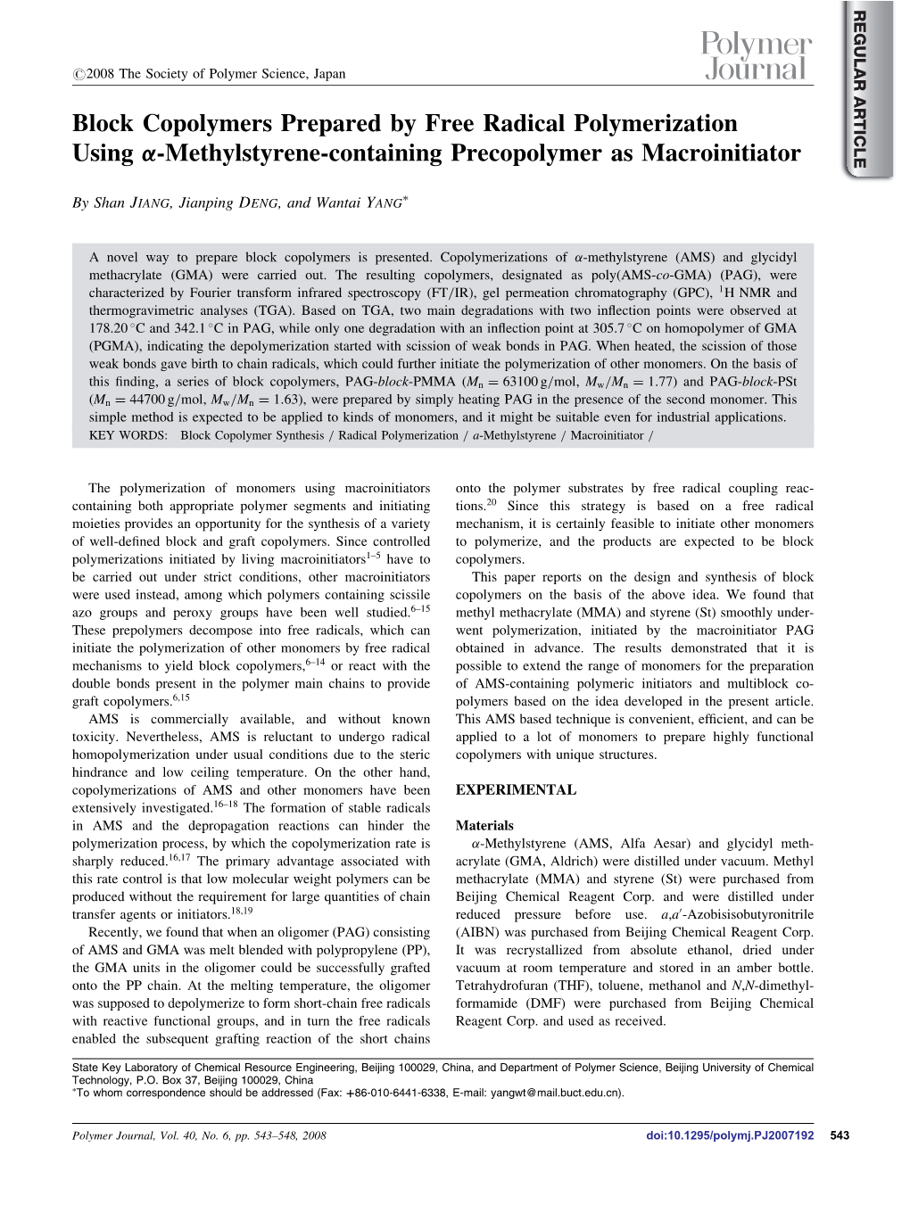 Block Copolymers Prepared by Free Radical Polymerization Using -Methylstyrene-Containing Precopolymer As Macroinitiator