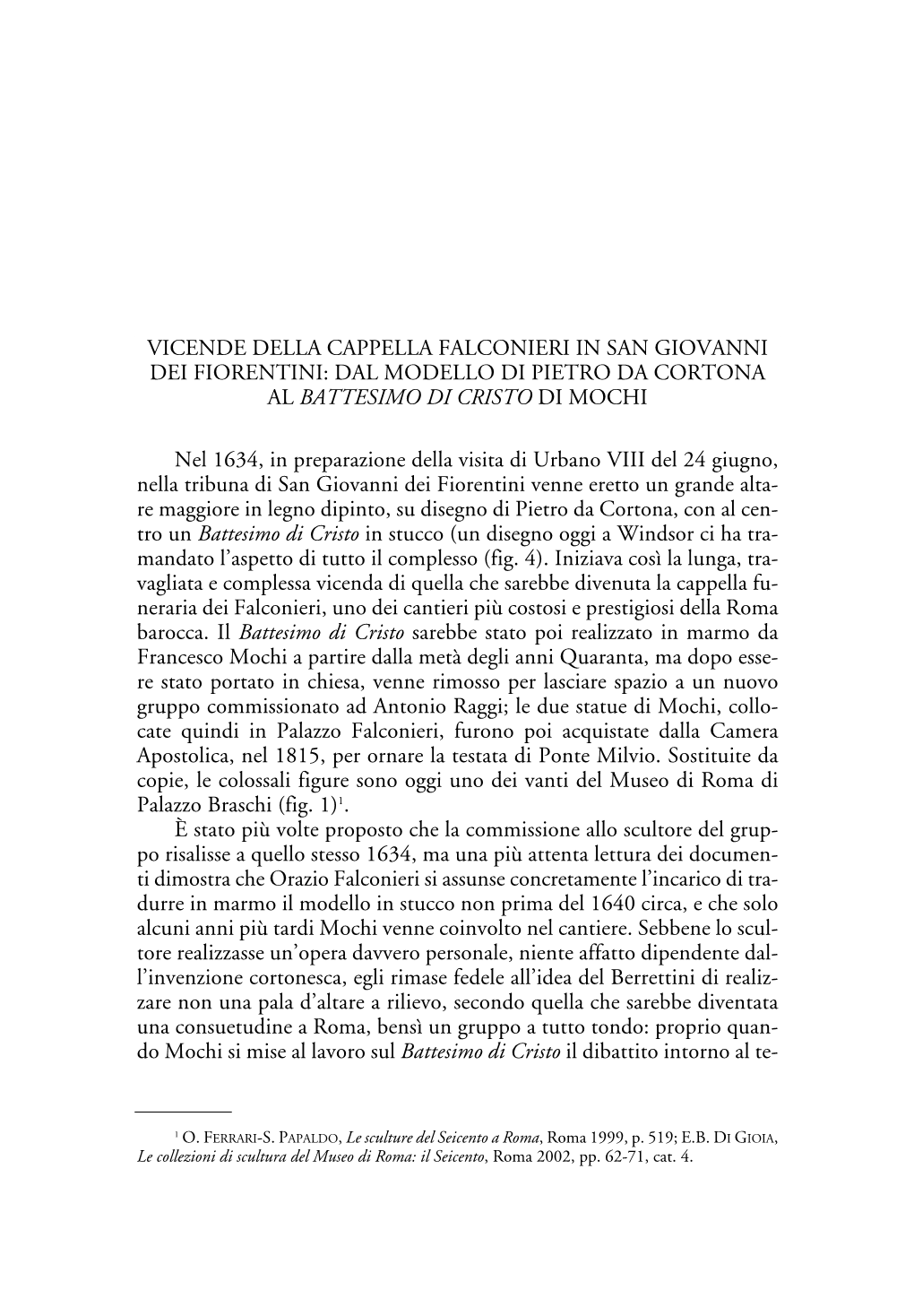 Vicende Della Cappella Falconieri in San Giovanni Dei Fiorentini: Dal Modello Di Pietro Da Cortona Al Battesimo Di Cristo Di Mochi