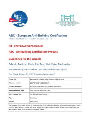 European Anti-Bullying Certification Project Number: 017-1-NL01-KA201-035172