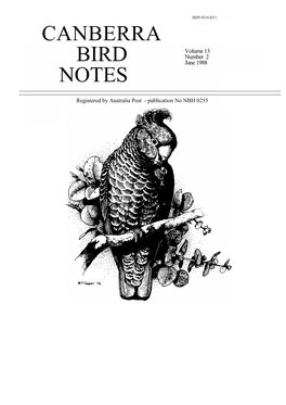 Canberra Bird Notes Is Published Quarterly by the Canberra Ornithologists Group Inc