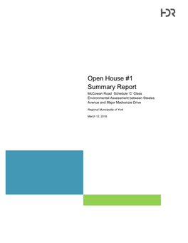 Mccowan Open House 1 Summary