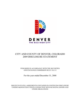 City and County of Denver, Colorado 2009 Disclosure Statement