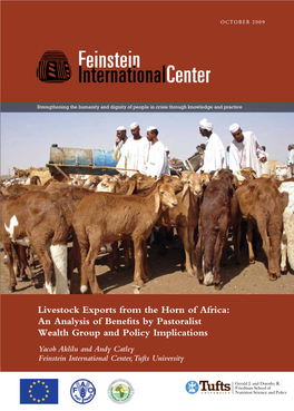Livestock Exports from the Horn of Africa: an Analysis of Benefits by Pastoralist Wealth Group and Policy Implications