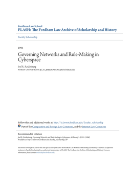 Governing Networks and Rule-Making in Cyberspace Joel R