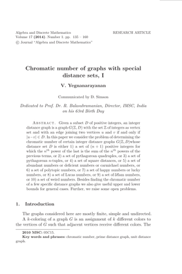 Chromatic Number of Graphs with Special Distance Sets, I