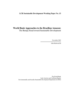 World Bank Approaches to the Brazilian Amazon: the Bumpy Road Toward Sustainable Development