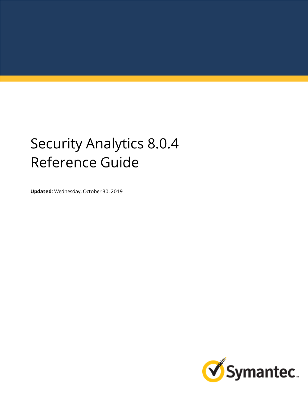 Security Analytics 8.0.X Reference Guide